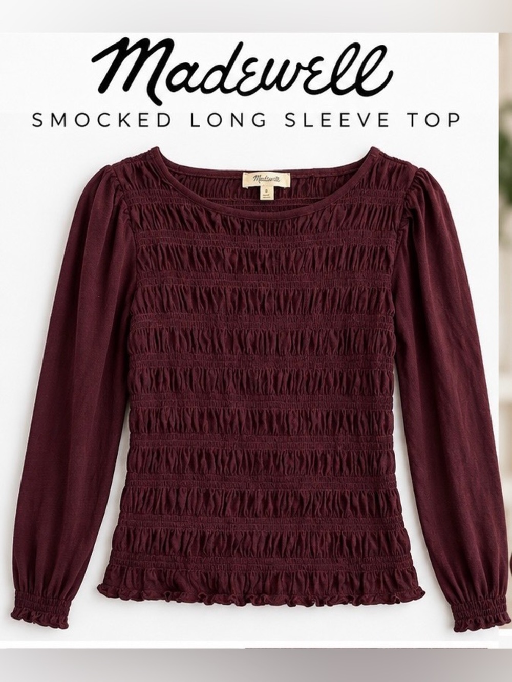 MADEWELL BURGUNDY SMOCKED RUCHED LONG SLEEVE TOP. (Small)